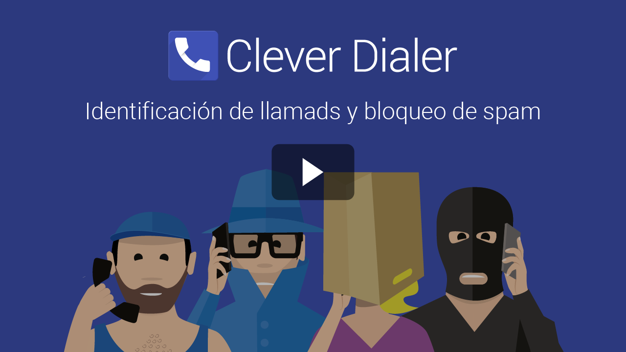 Clever Dialer identificador de llamadas y protección contra spam para